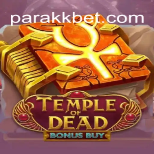 Exploring Temple of Dead Bonus Buy: The Ultimate iGaming Experience